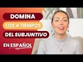 Domina el Subjuntivo en Español: Todos los Tiempos Verbales Explicados