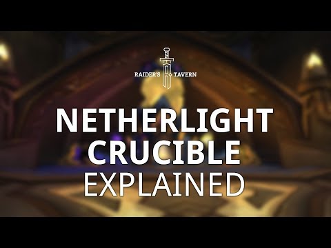 Netherlight Crucible Guide