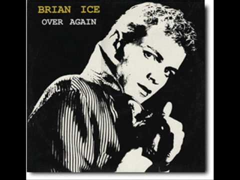 Brian Ice - Over Again