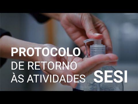 Retomada das atividades: Protocolo SESI Covid-19