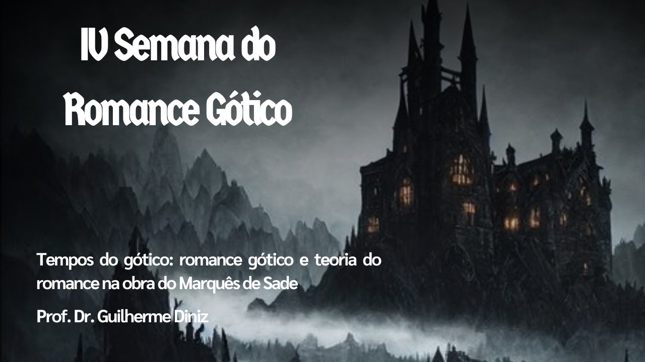 Tempos do gótico: romance gótico e teoria do romance na obra do Marquês de Sade