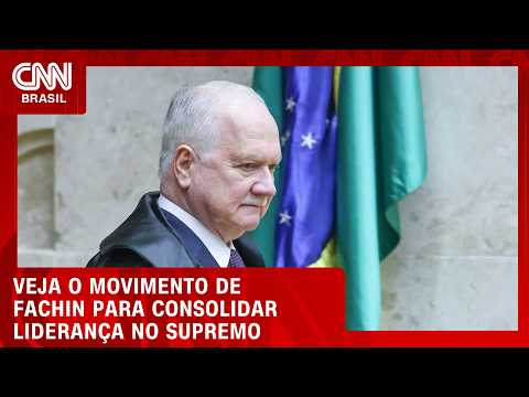 Análise: Fachin tenta se cacifar dentro e fora do STF | LIVE CNN