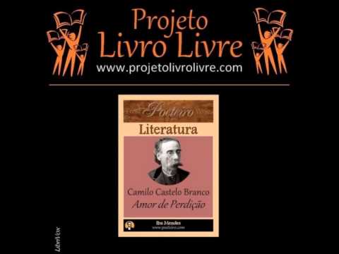 Amor de Perdição (Sotaque Português) de Camilo Castelo Branco