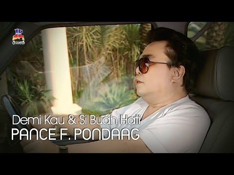 Pance F. Pondaag - Demi Kau & Si Buah Hati (Official Music Video)