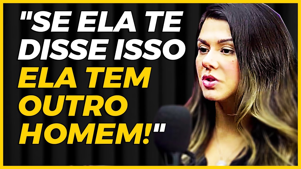 SINAIS que ELA tem OUTRO CARA