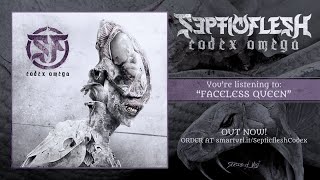 Septicflesh - Faceless Queen