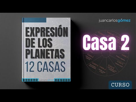 José Millán: Las Casas Astrológicas. Casa 2