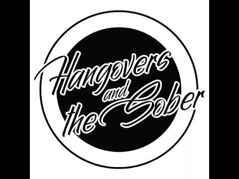Hangovers and the Sober - Remény nélkül (Official)