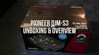 Video thumbnail for DJ H2 Unboxing and Overview of Pioneer DJM-S3 Mixer by DJ H2