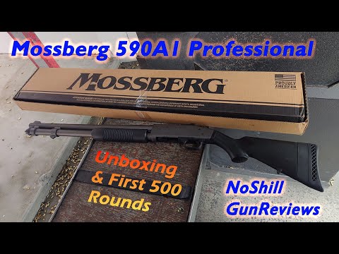 Mossberg 590A1 Professional: Unboxing #7 \u0026 First Shots