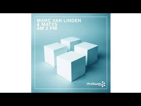 Marc van Linden & Matys - AM 2 PM