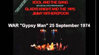 Lowrider Band - (WAR) &quot;Gypsy Man&quot; 25 September 1974