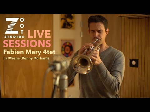 Fabien Mary 4tet - La Mesha (Kenny Dorham) // Zoot Studios Live Session #5