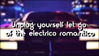 Electrico Romantico Lyric Video