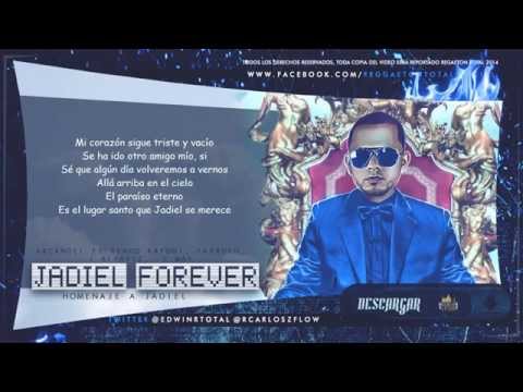 Jadiel Forever (Con Letra) Arcangel Ft Kendo Kaponi, Farruko, J Alvarez, Daddy Yankee y Mas