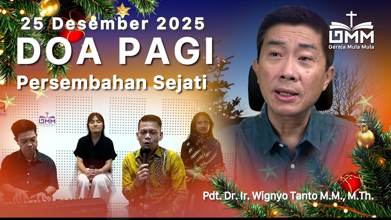 DOA PAGI | Persembahan Sejati – 25 Desember 2025 | Ps. Wignyo Tanto