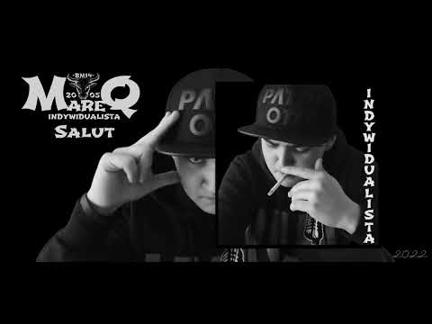 MareQ - Salut (Prod. JELEŃ)
