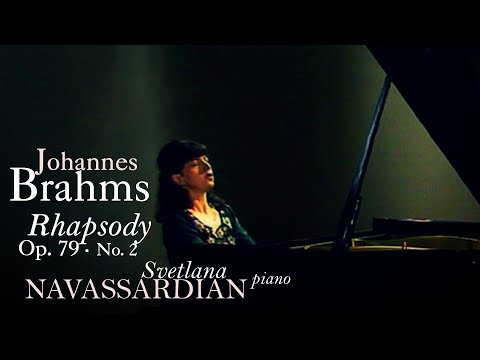 Johannes Brahms • Rhapsody in G minor, Op. 79, No. 2 • Svetlana Navassardian