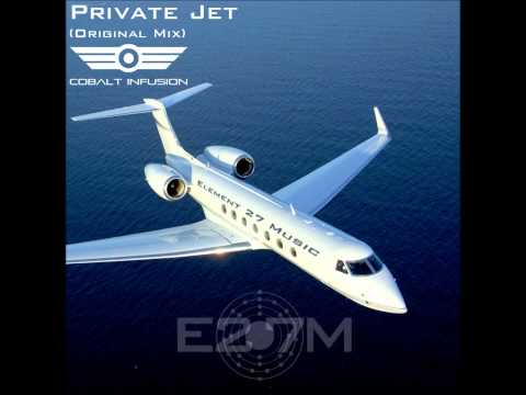 Cobalt Infusion - Private Jet (Original Mix)