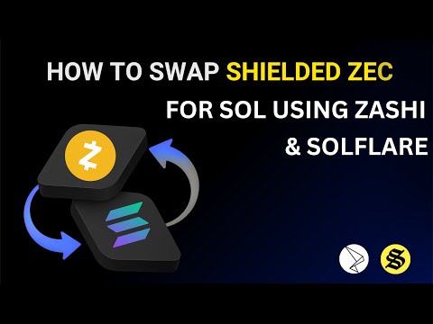 How to swap Shielded ZEC for SOL using Zashi and Solflare