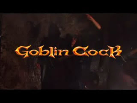 Goblin Cock 