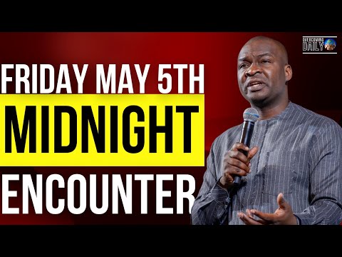 [FRIDAY MAY 5TH] MIDNIGHT SUPERNATURAL ENCOUNTER WITH THE WORD OF GOD | APOSTLE JOSHUA SELMAN