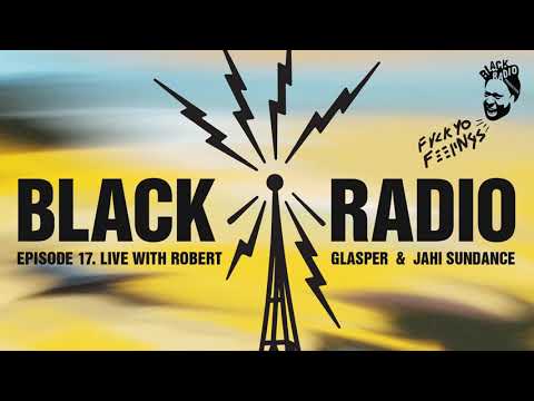 Robert Glasper - Black Radio Week 17