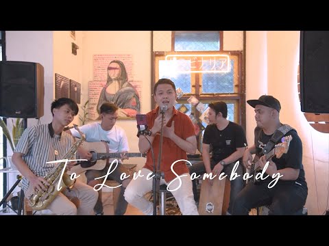 To Love Somebody - Bee Gees ( Rio Gebze Cover )