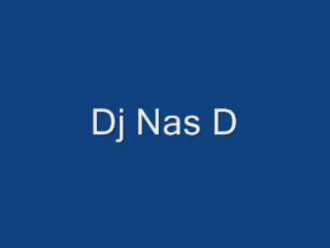 Dj Nas D - Why You Wanna Stop Me
