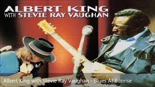 Albert King with Stevie Ray Vaughan - Blues At Sunrise (Live)