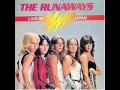The Runaways - I Wanna Be Where the Boys Are (Live)