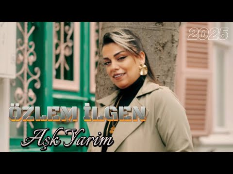 Özlem İlgen - Senin Adın Aşk - Official Video