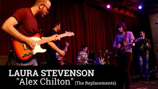 LAURA STEVENSON - &quot;Alex Chilton&quot; [THE REPLACEMENTS] A Fistful Of Vinyl sessions