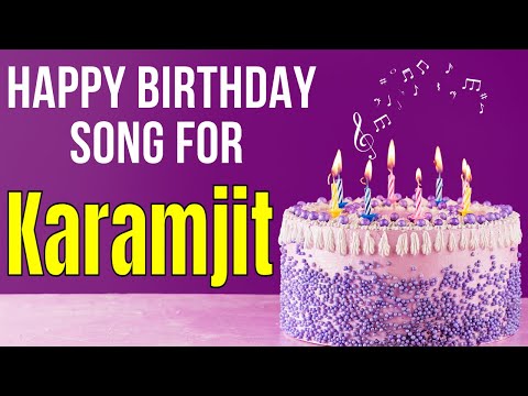 Karamjit Happy Birthday Song | Happy Birthday Karamjit Song in Hindi | Birthday Song for Karamjit