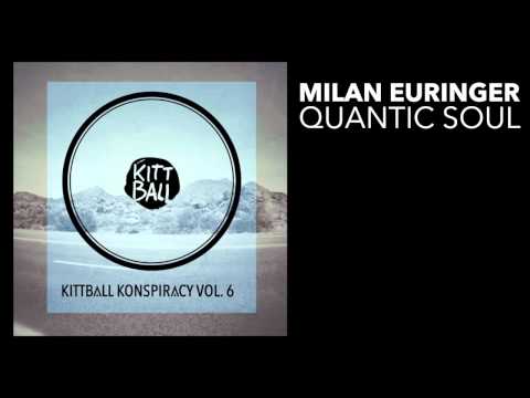 Milan Euringer - Quantic Soul