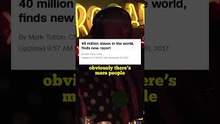 There are more slaves today than ever before #joerogan #shorts