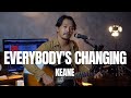 EVERYBODY'S CHANGING - KEANE (COVER VERSION) ROLIN NABABAN