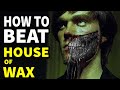 How To Beat The EVIL TWINS In House Of Wax
