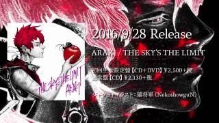 - 【2016.9.28 Release】 「THE SKY'S THE LIMIT」-XFD 【あらき】