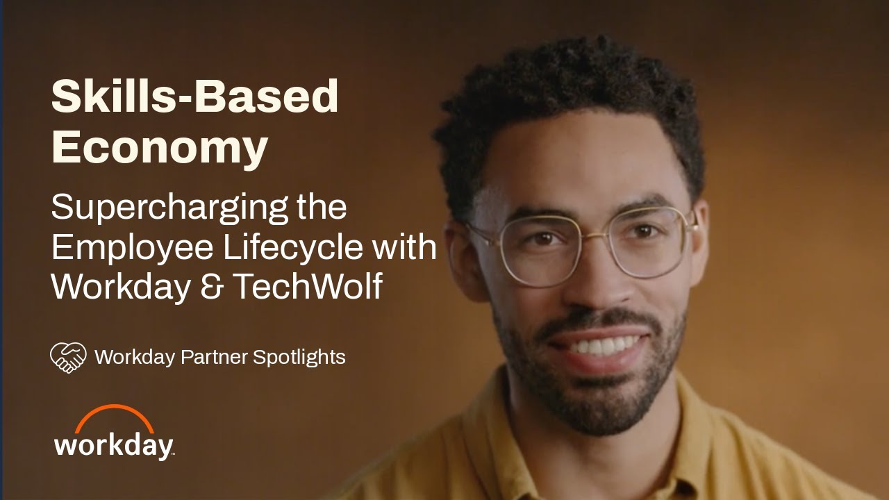 The Skills Transformation: Supercharging the Employee Lifecycle with TechWolf and Workday