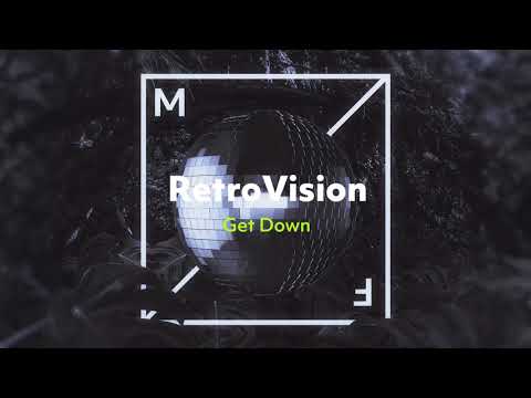 Retrovision - Get Down (Official Visualizer)