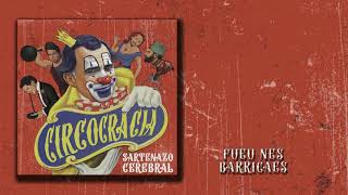 Music video thumbnail preview for Sartenazo Cerebral - Fueu Nes Barricaes by Sartenazo Cerebral