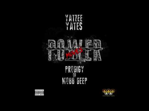 Yatzee Yates feat. Prodigy of Mobb Deep "Power Moves"