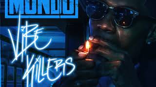 YSL MONDO - VIBE KILERS (Official Audio)