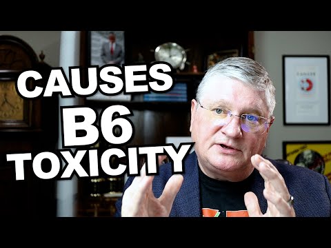 What you ACTUALLY need to know about B6 & Toxicity