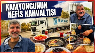 Gerçek Kamyoncu Kahvaltısı İşte Böyle Olur!