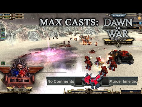Max Casts: Dawn of War - Unification [v7.3.8 DE] # No Comments VS Murder time trio [PvP][3vs3]