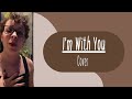 I'm With You - Can&ccedil;&atilde;o de Avril Lavigne | Cover | Rose Tom&eacute;
