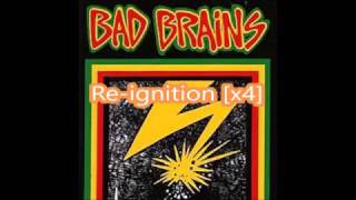 Re-ignition - bad brains letra