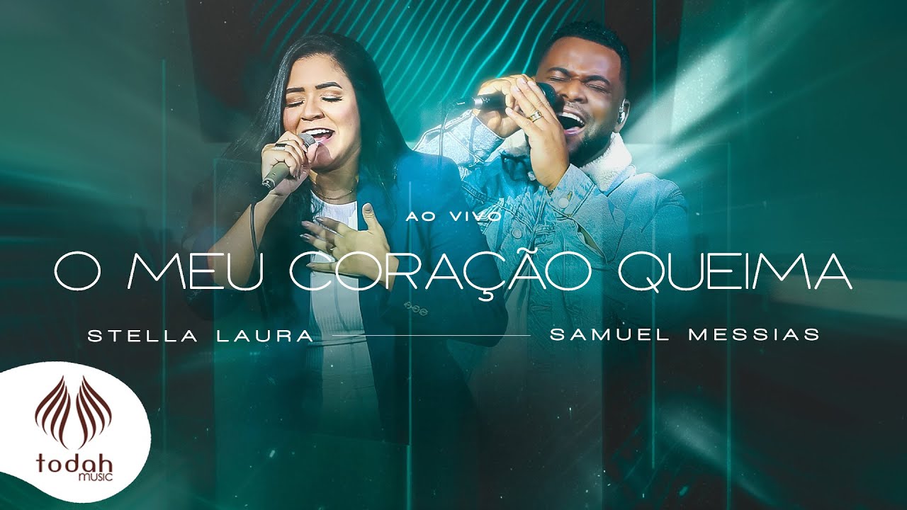 Stella Laura e Samuel Messias | O Meu Coração Queima [Clipe Oficial]